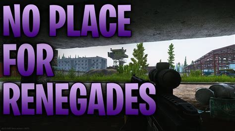No place for renegades tarkov. Things To Know About No place for renegades tarkov. 